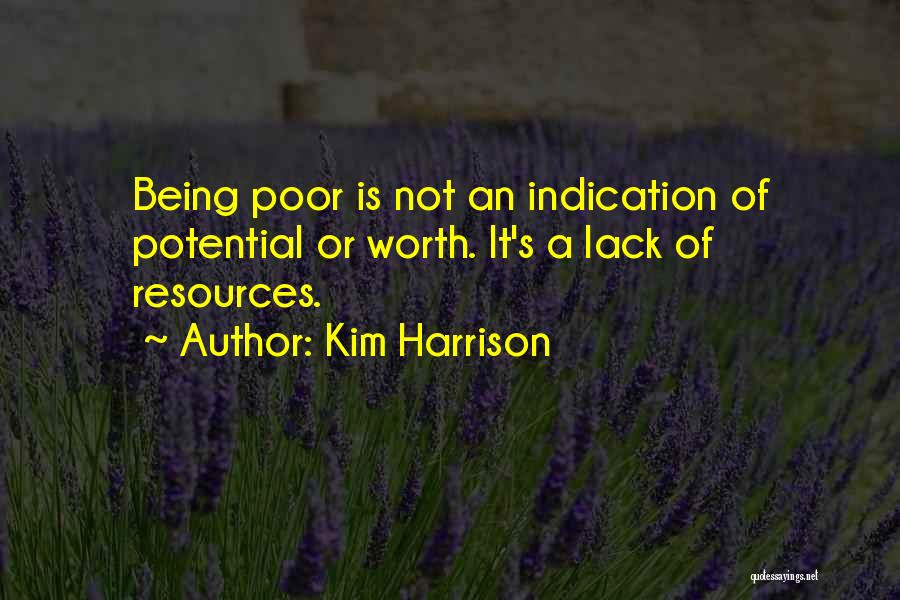 Being S Quotes By Kim Harrison