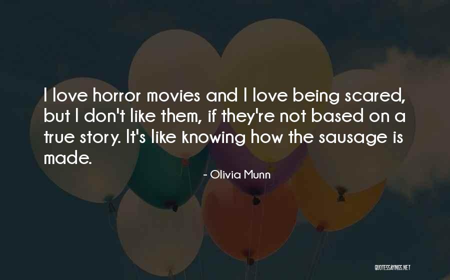 Being S Quotes By Olivia Munn