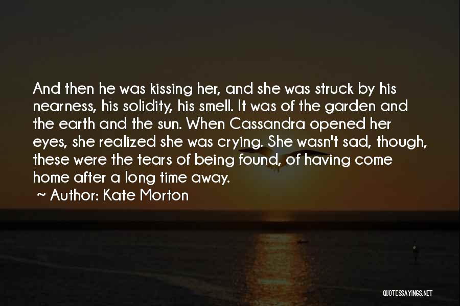 Being Sad And Crying Quotes By Kate Morton