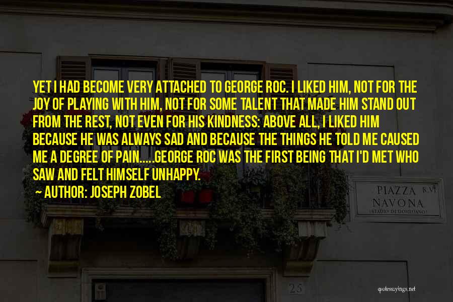 Being Sad Because Of Her Quotes By Joseph Zobel
