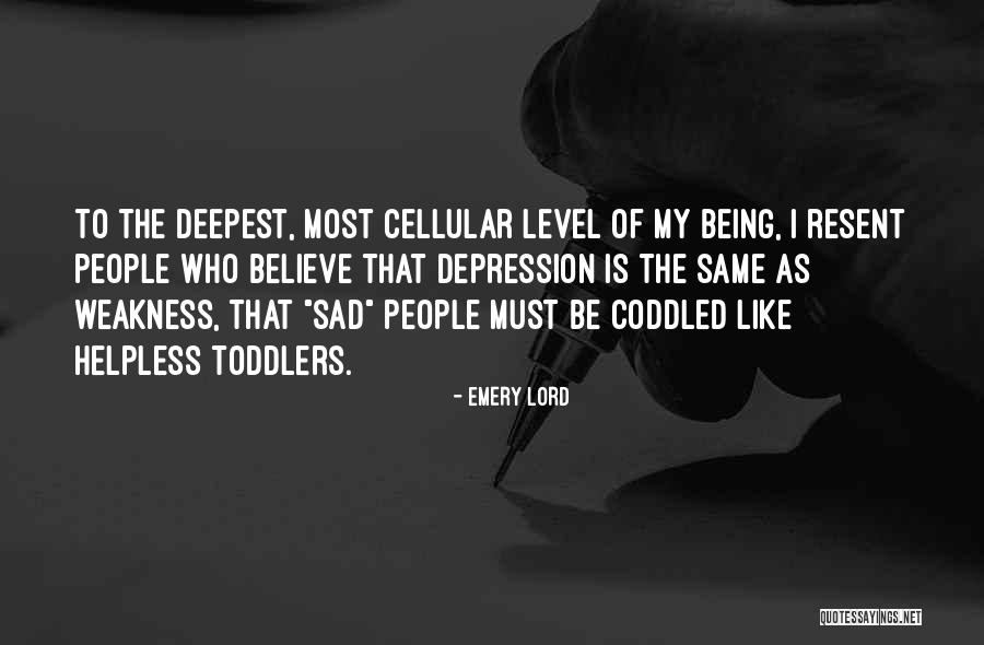 Being Sad Quotes By Emery Lord