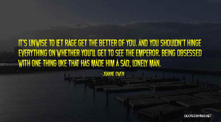 Being Sad Quotes By Joanne Owen