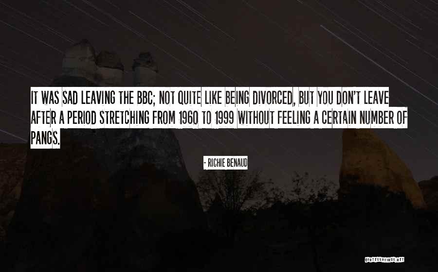 Being Sad Quotes By Richie Benaud Being Sad Quotes By Richie Benaud