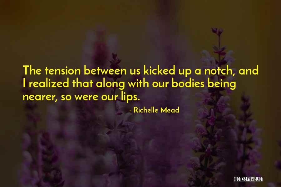 Being Sage Quotes By Richelle Mead Being Sage Quotes By Richelle Mead