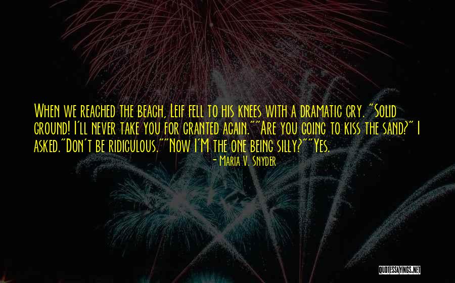 Being Sand Quotes By Maria V. Snyder Being Sand Quotes By Maria V. Snyder