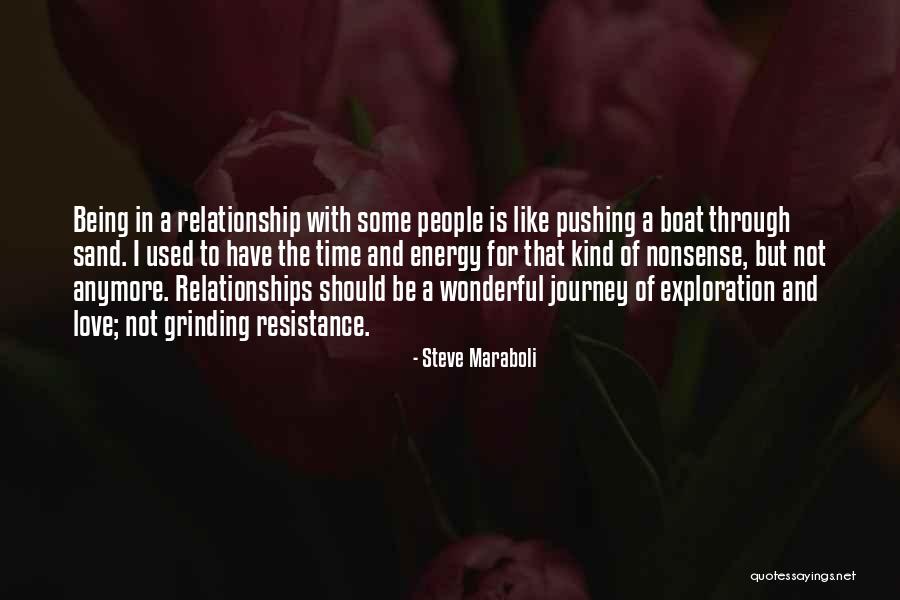 Being Sand Quotes By Steve Maraboli Being Sand Quotes By Steve Maraboli