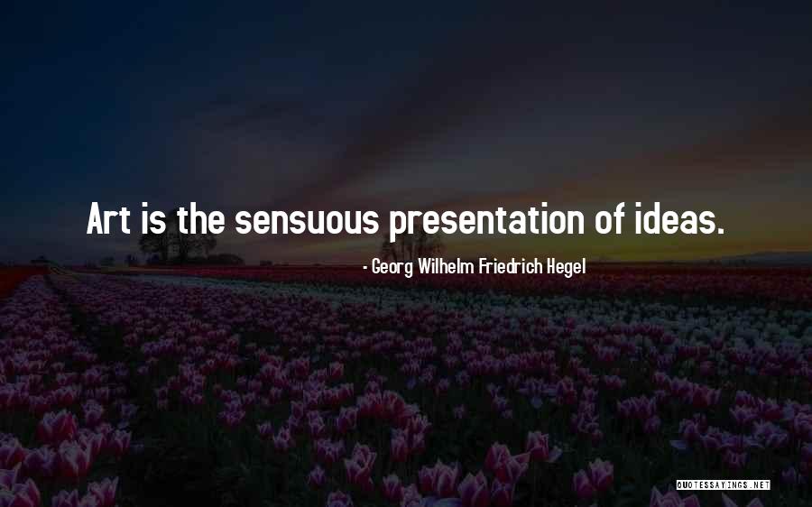 Being Sarcastically Happy Quotes By Georg Wilhelm Friedrich Hegel Being Sarcastically Happy Quotes By Georg Wilhelm Friedrich Hegel