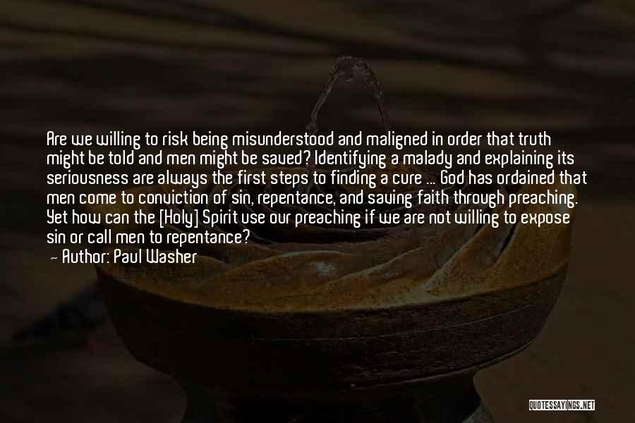 Being Saved By God Quotes By Paul Washer