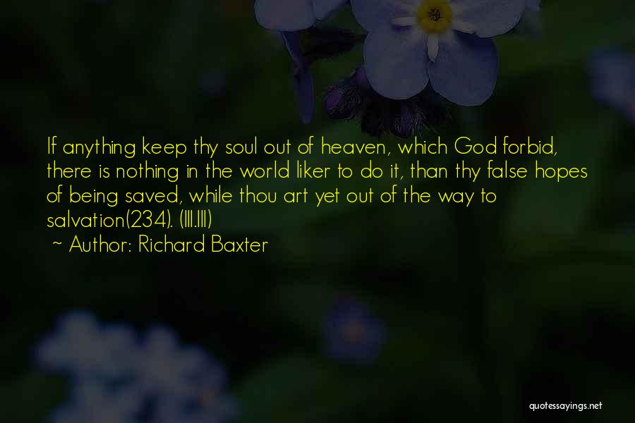 Being Saved By God Quotes By Richard Baxter