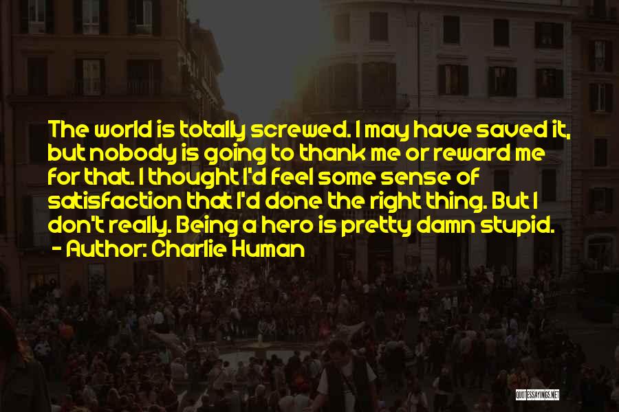 Being Saved Quotes By Charlie Human