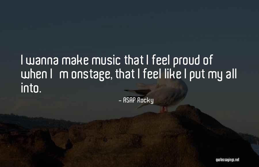 Being Scared Of Being Played Quotes By ASAP Rocky Being Scared Of Being Played Quotes By ASAP Rocky