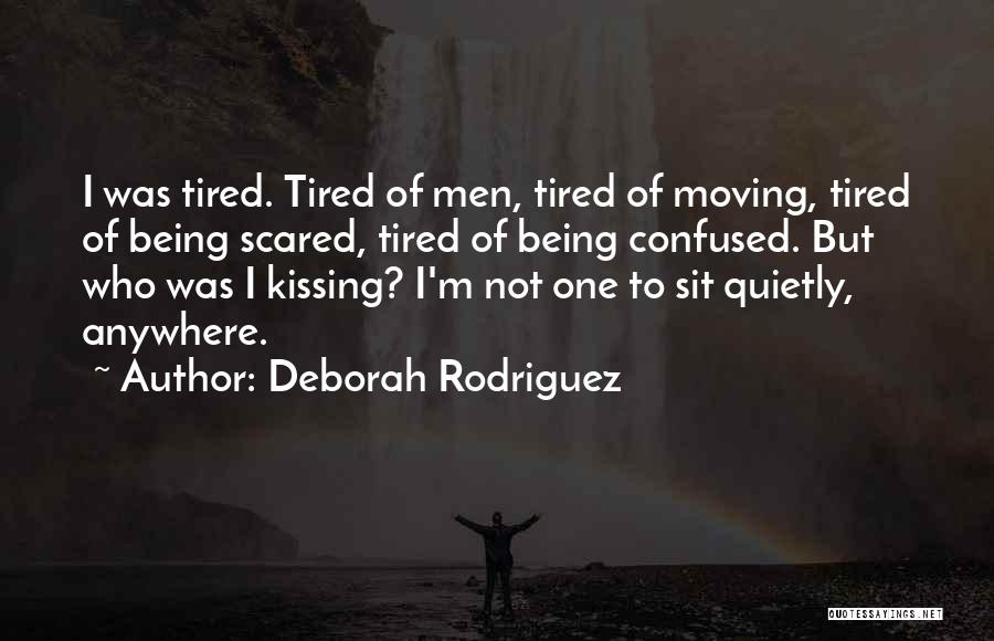 Being Scared Of Relationships Quotes By Deborah Rodriguez