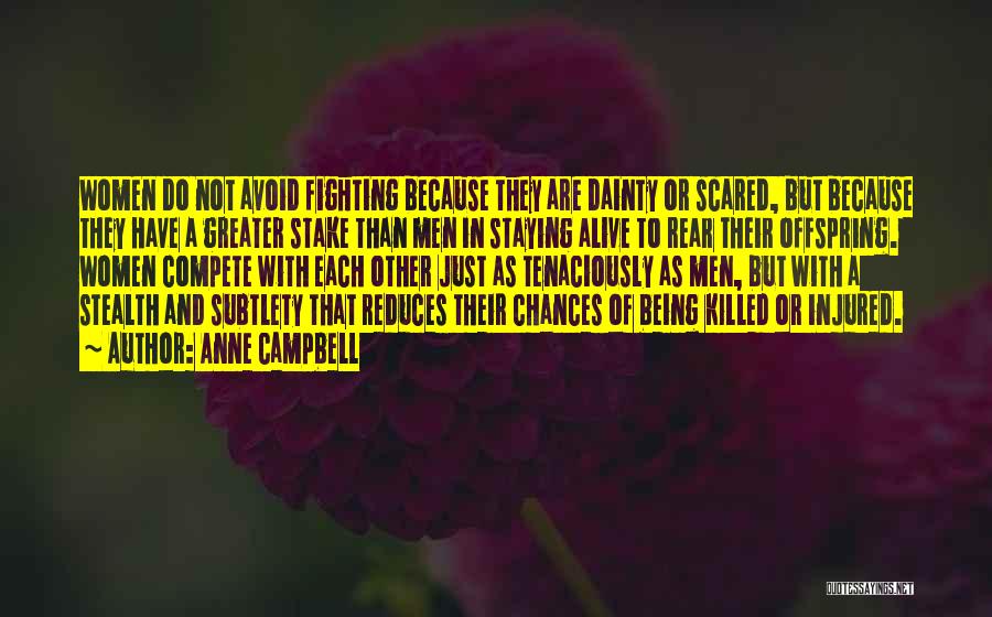 Being Scared Quotes By Anne Campbell