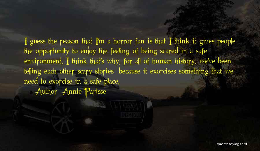 Being Scared Quotes By Annie Parisse