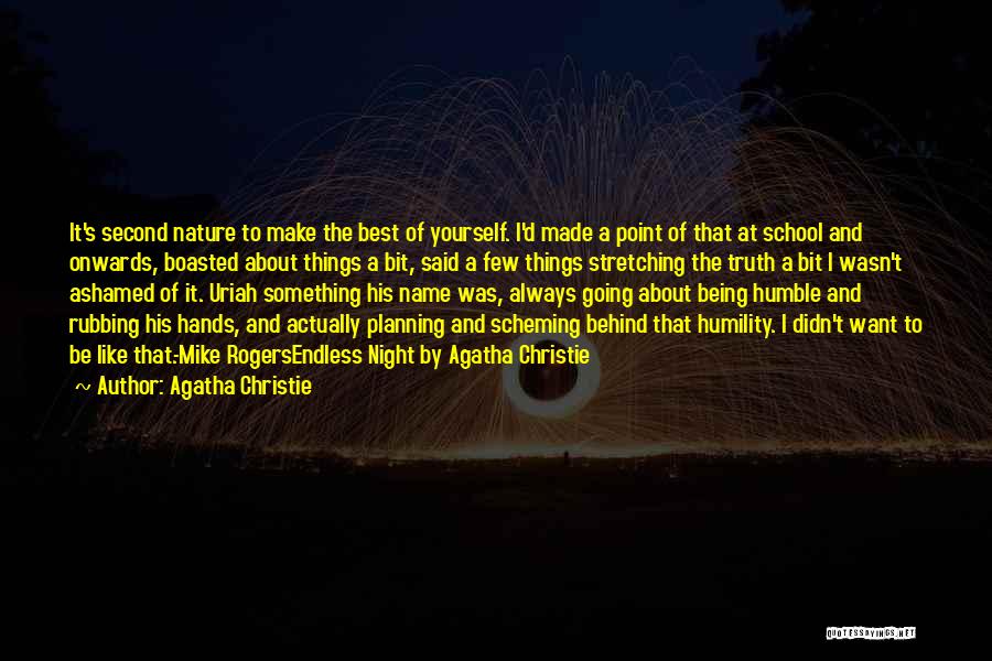 Being Second Best Quotes By Agatha Christie