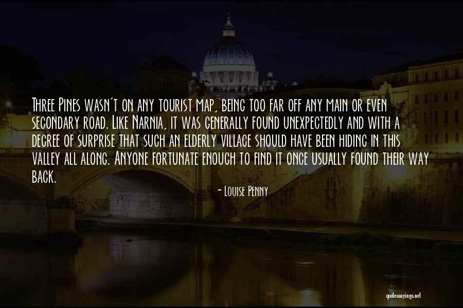 Being Secondary Quotes By Louise Penny Being Secondary Quotes By Louise Penny