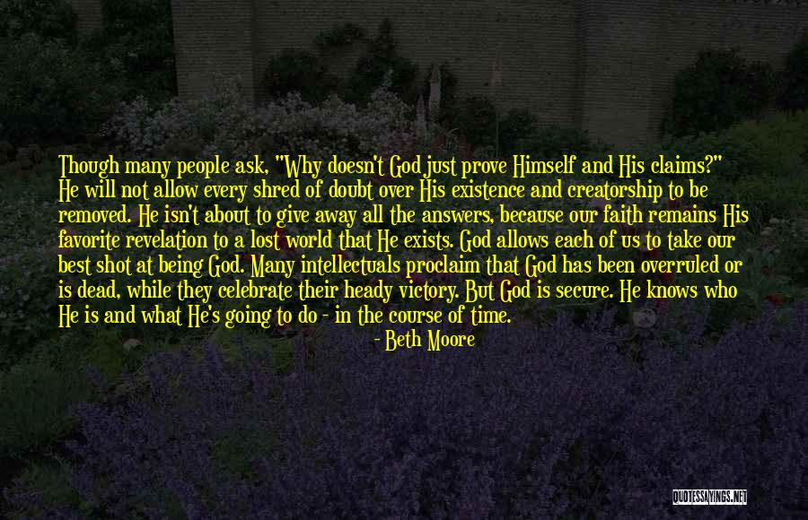 Being Secure In God Quotes By Beth Moore Being Secure In God Quotes By Beth Moore