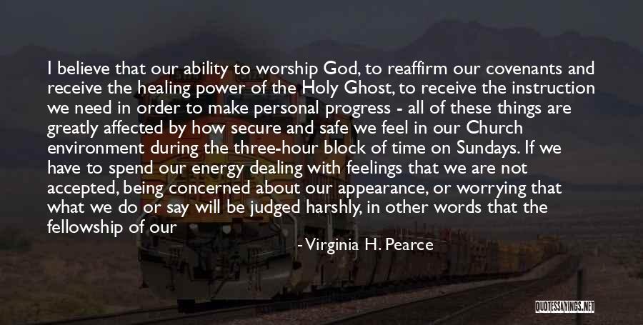 Being Secure In God Quotes By Virginia H. Pearce Being Secure In God Quotes By Virginia H. Pearce