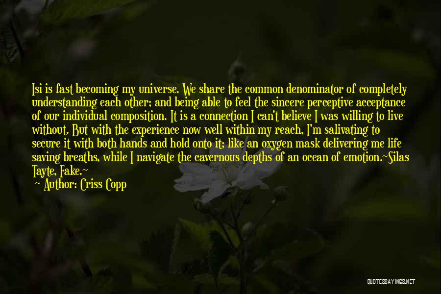 Being Secure In Life Quotes By Criss Copp