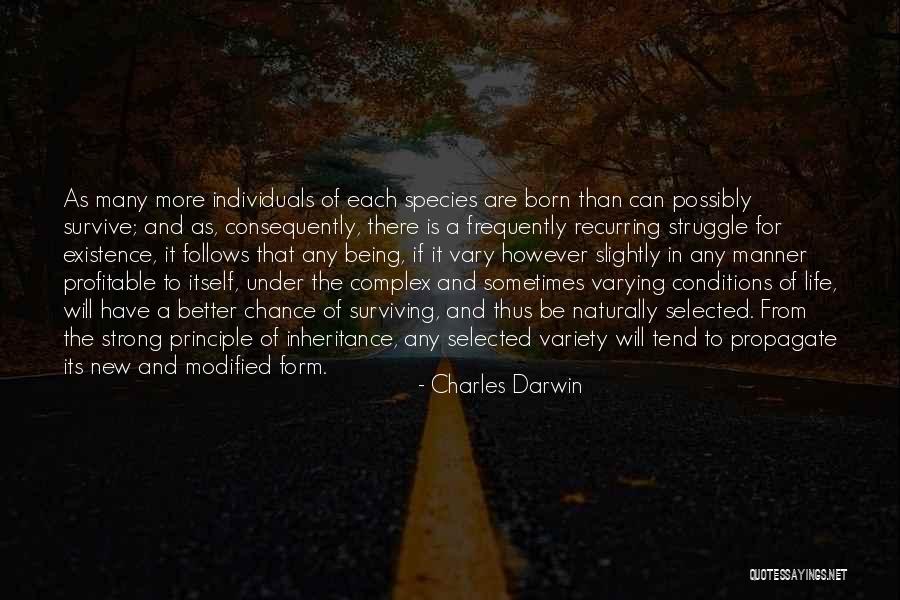 Being Selected Quotes By Charles Darwin