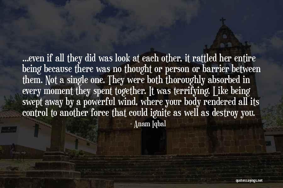 Being Self Absorbed Quotes By Anam Iqbal Being Self Absorbed Quotes By Anam Iqbal