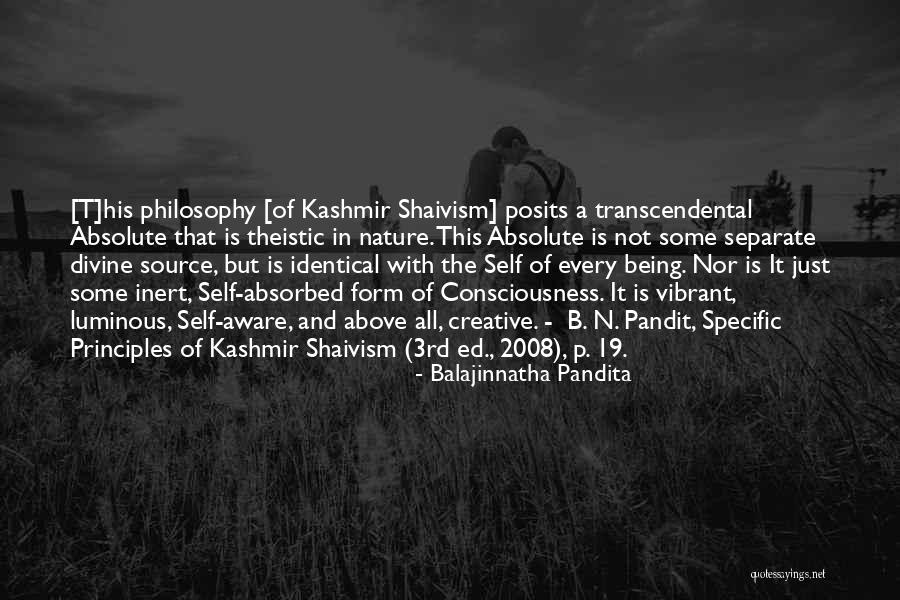Being Self Absorbed Quotes By Balajinnatha Pandita Being Self Absorbed Quotes By Balajinnatha Pandita