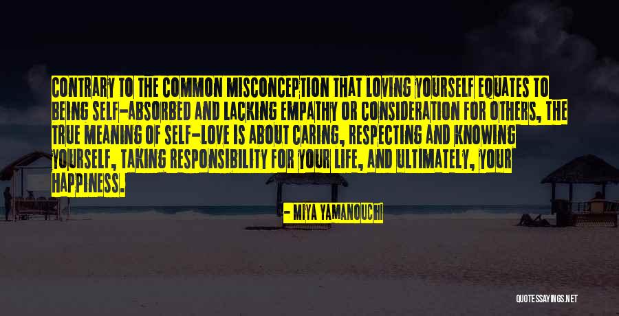 Being Self Absorbed Quotes By Miya Yamanouchi Being Self Absorbed Quotes By Miya Yamanouchi
