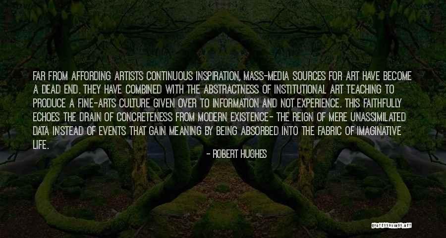 Being Self Absorbed Quotes By Robert Hughes Being Self Absorbed Quotes By Robert Hughes