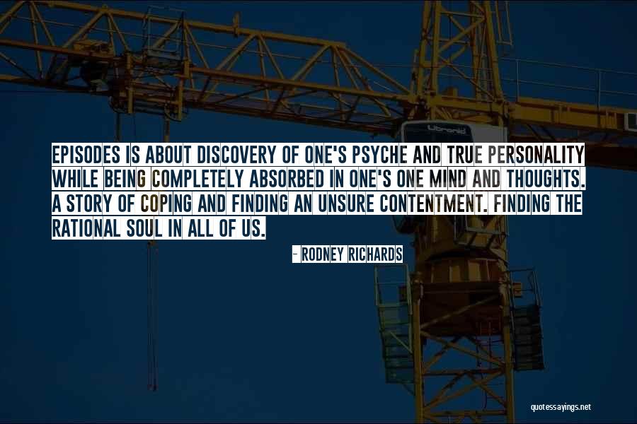 Being Self Absorbed Quotes By Rodney Richards Being Self Absorbed Quotes By Rodney Richards