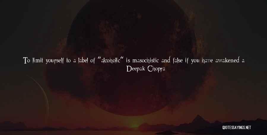 Being Self Aware Quotes By Deepak Chopra Being Self Aware Quotes By Deepak Chopra