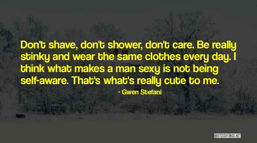 Being Self Aware Quotes By Gwen Stefani