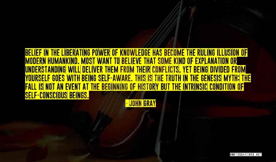 Being Self Aware Quotes By John Gray Being Self Aware Quotes By John Gray