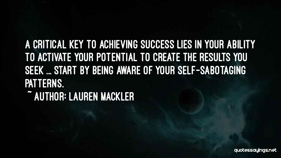 Being Self Aware Quotes By Lauren Mackler