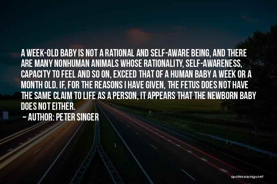 Being Self Aware Quotes By Peter Singer