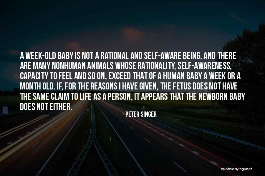 Being Self Aware Quotes By Peter Singer