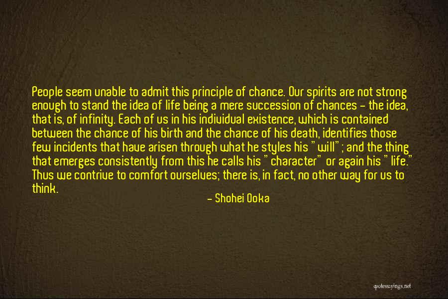 Being Self Contained Quotes By Shohei Ooka Being Self Contained Quotes By Shohei Ooka