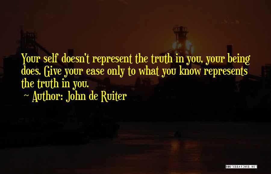 Being Self-directed Quotes By John De Ruiter