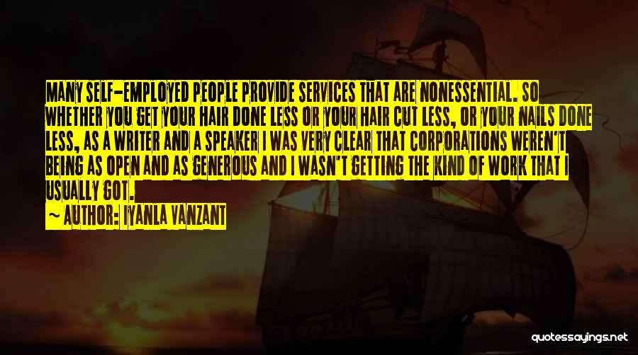 Being Self Employed Quotes By Iyanla Vanzant