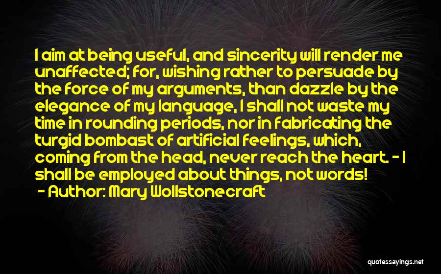 Being Self Employed Quotes By Mary Wollstonecraft