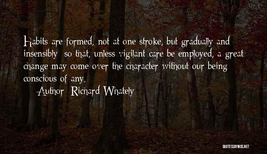 Being Self Employed Quotes By Richard Whately