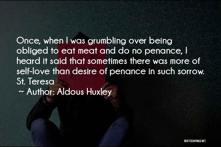 Being Self Love Quotes By Aldous Huxley