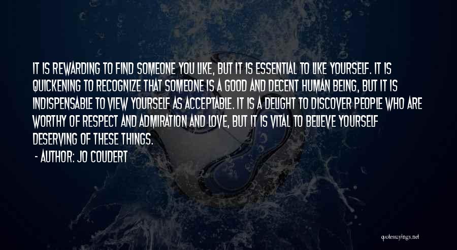 Being Self Respect Quotes By Jo Coudert