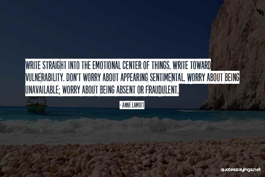 Being Sentimental Quotes By Anne Lamott Being Sentimental Quotes By Anne Lamott