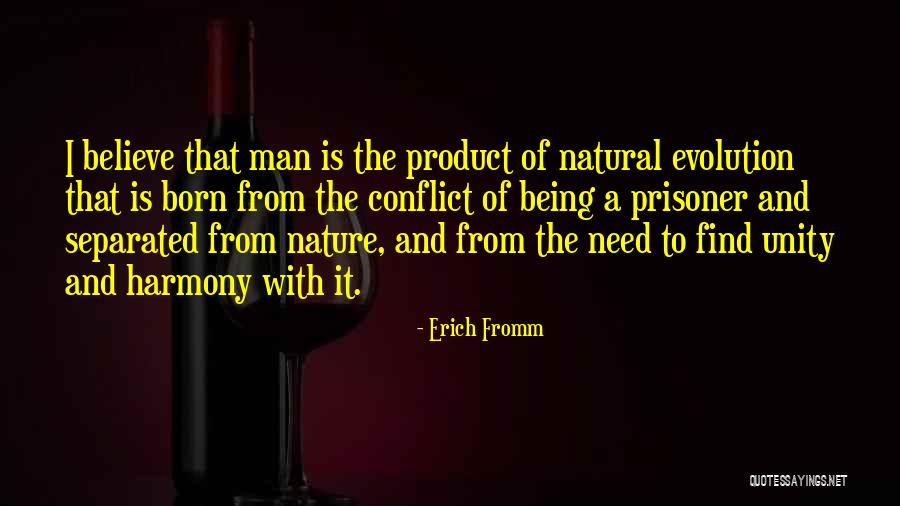 Being Separated Quotes By Erich Fromm Being Separated Quotes By Erich Fromm