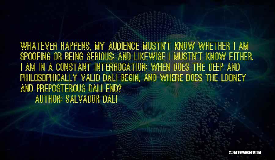 Being Serious Quotes By Salvador Dali