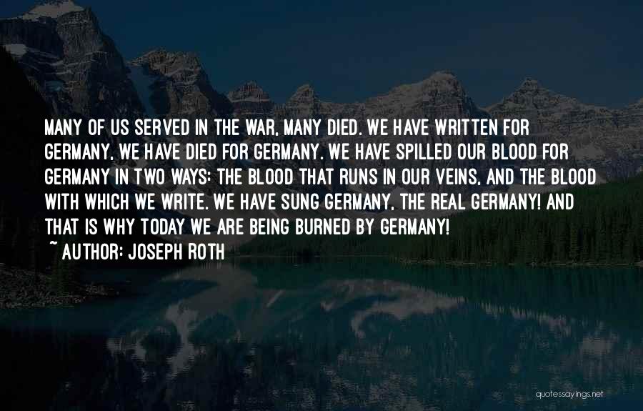 Being Served Quotes By Joseph Roth