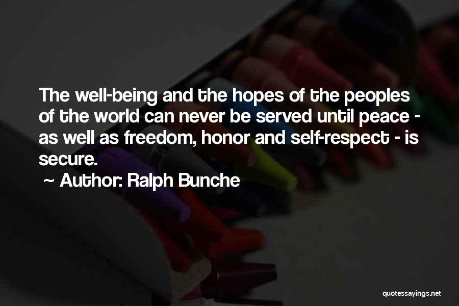 Being Served Quotes By Ralph Bunche