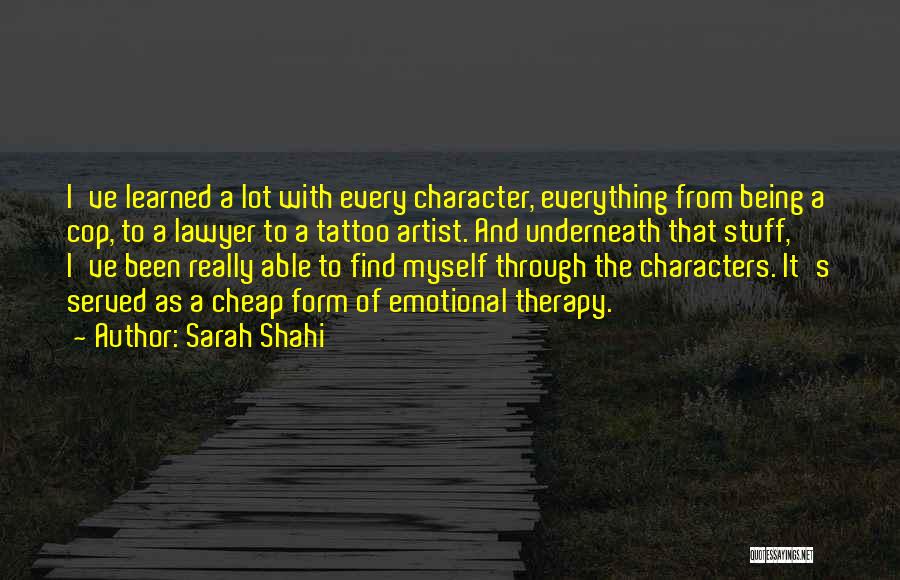 Being Served Quotes By Sarah Shahi