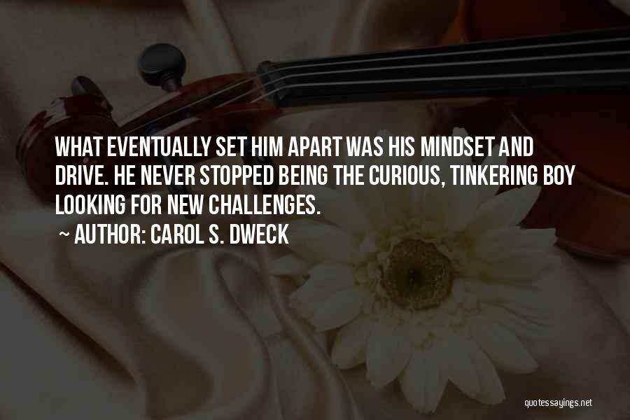 Being Set Apart Quotes By Carol S. Dweck