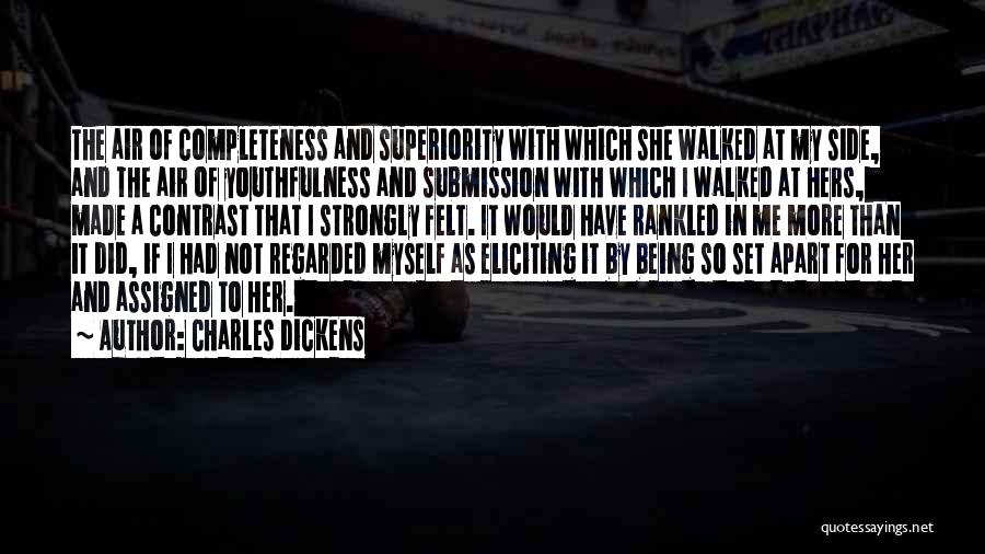 Being Set Apart Quotes By Charles Dickens